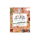 Julia Rothman's Farm Anatomy Activity Book: Match-Ups, Word Puzzles, Quizzes, Mazes, Projects, Secret Codes &amp; Lots More