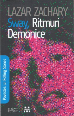 AS - LAZAR ZACHARY - SWAY, RITMURI DEMONICE foto