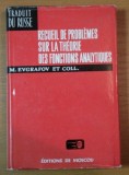 Recueil de problemes sur la theorie des fonctions analytiques/ M. Evgrafov s. a.