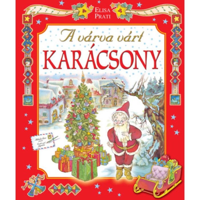 A v&aacute;rva v&aacute;rt kar&aacute;csony - Elisa Prati