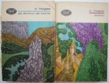 Pe drumuri de munte. Amintiri (2 volume) &ndash; Calistrat Hogas (putin uzata)