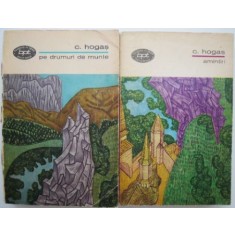 Pe drumuri de munte. Amintiri (2 volume) &ndash; Calistrat Hogas (putin uzata)