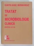 TRATAT DE MICROBIOLOGIE CLINICA , EDITIA A II - A de DUMITRU BUIUC si MARIAN NEGUT , 2008