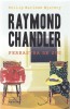 FEREASTRA DE SUS - RAYMOND CHANDLER