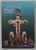 LITURGHIA VIETII - MEDITATII TEOLOGICE de PREOT IOAN BARLANESCU , 1999