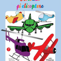 Avioane și elicoptere. Bloc de colorat - Paperback - Mihai Neacşu - Prestige