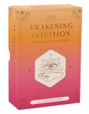 Awakening Intuition: Oracle Deck and Guidebook (Intuition Card Deck)