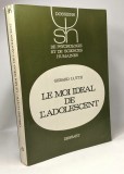 Le moi ideal de l'adolescent / Gerard Lutte