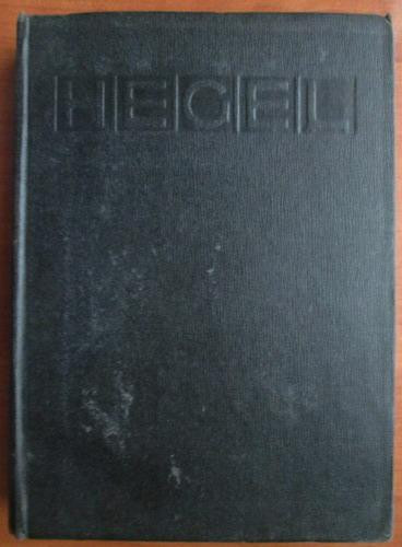 G. W. F. Hegel - Enciclopedia Stiintelor Filozofice. Filozofia Spiritului (1966)