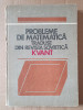 PROBLEME DE MATEMATICA TRADUSE DIN REVISTA SOVIETICA KVANT- VOL.1 1983, 271 pag