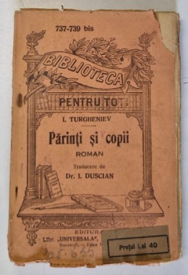 PARINTI SI COPII , roman de I. TURGHENIEV , INTERBELIC foto