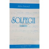 Jules Arnoud - Solfegii, vol. 1