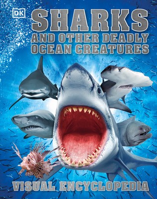 Sharks and Other Deadly Ocean Creatures Visual Encyclopedia foto