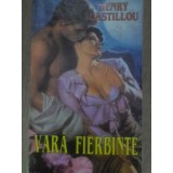VARA FIERBINTE-HENRY CASTILLOU-228597