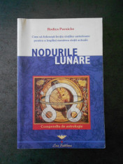 RODICA PURNICHE - NODURILE LUNARE. COMPEDIU DE ASTROLOGIE foto