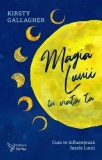 Magia Lunii in viata ta. Cum te influenteaza fazele Lunii/Kirsty Gallagher, For You