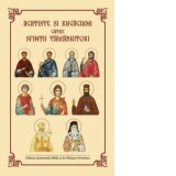 Acatiste si rugaciuni catre Sfintii tamaduitori - Sfantul Sinod