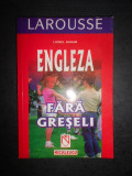 Lionel Dahan - Engleza fara greseli. Larousse (2002)