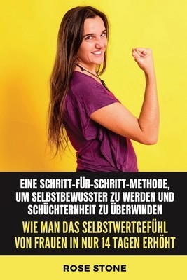 Wie man das Selbstwertgef