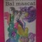 Bal mascat ionel teodoreanu