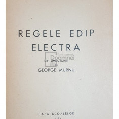 Sofocle - Regele Edip. Electra (editia 1943)
