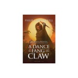 A Dance of Fang and Claw: (The Ranger Archives: Book 3)