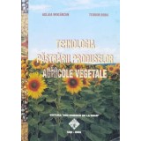 Tehnologia pastrarii produselor agricole vegetale - 2005 - Teodor Robu (S42)