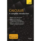 Calculus: A Complete Introduction: Teach Yourself