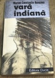 DVP11 0442 Istorie - Marcel Constantin Runcanu - Vara indiana