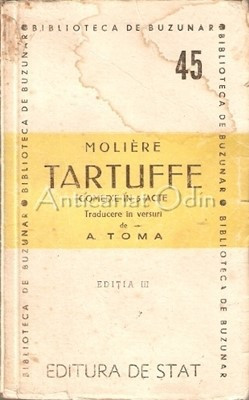 Tartuffe. Comedie In 5 Acte - Moliere - 1947 foto