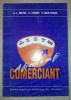 A fi sau a nu fi comerciant - A.L. Ristea, C. Tudose, V. Ioan-Franc, 1996, Economie, Afaceri