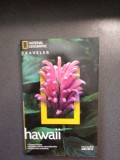 Hawaii - Colecţia National Geographic Traveler nr. 5