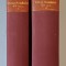 ISTORIA RAZBOIULUI PENTRU INTREGIREA ROMANIEI 1916-1919, VOL. I - II de CONST. KIRITESCU - BUCURESTI,1922