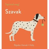 Tapintsd meg! - Szavak