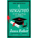 A vizsg&aacute;ztat&oacute; - Janice Hallett