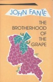 The Brotherhood of the Grape