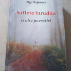 Olga Rojniova - SUFLETE INRUDITE si alte povestiri ( 2017 )