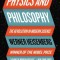 Physics and Philosophy: The Revolution in Modern Science