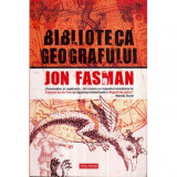 Jon Fasman - Biblioteca geografului - 122127, Polirom
