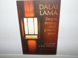 DALAI LAMA -DESPRE FERICIRE,VIATA,SI MULTE ALTELE