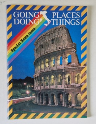 SPECIAL ROME ISSUE , GOING PLACES , DOING THINGS , 1990 foto