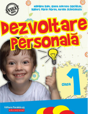 DEZVOLTARE PERSONALĂ. CLASA I foto