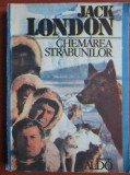 Jack London - Chemarea strabunilor