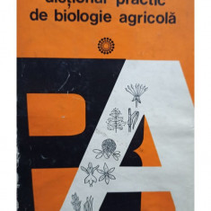 Alexe Potlog - Dictionar practic de biologie agricola (1974)