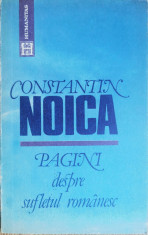 Pagini despre sufletul romanesc - Constantin Noica foto