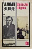 Istoria celor doi galosi (Povestiri) - Vladimir Sollogub