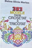 303 MODELE PENTRU CROSETAT SI TRICOTAT STARE BUNA CONFORM POZELOR !!!!