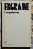 Engrame - I. Negoitescu Contine dedicatie, data si semnatura autorului