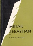 Cornelia Stefanescu - Mihail Sebastian