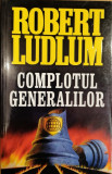 Complotul generalilor, Robert Ludlum